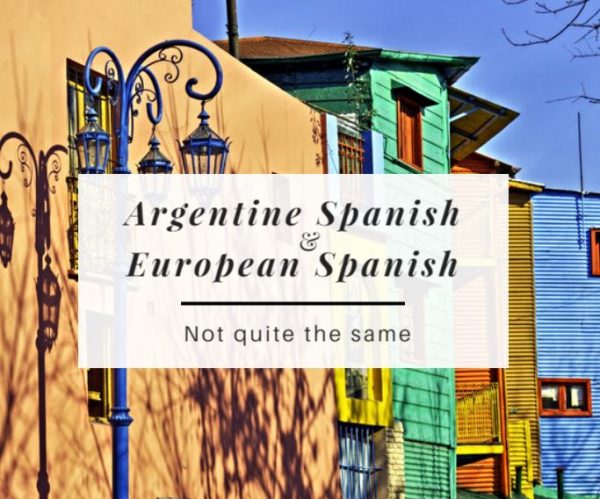 Is Argentinian Spanish The Same As Spain Spanish